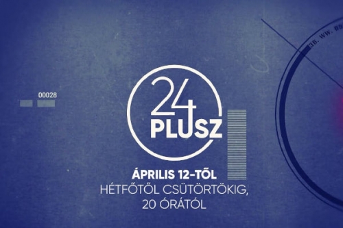 24plusz tartalma - Erdély TV 2024.04.19 10:30