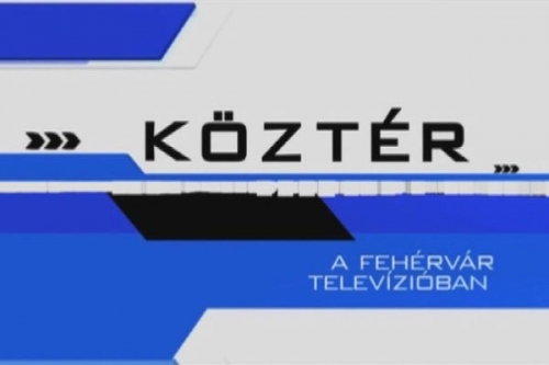 Köztér tartalma - Fehérvár TV 2024.05.02 17:55