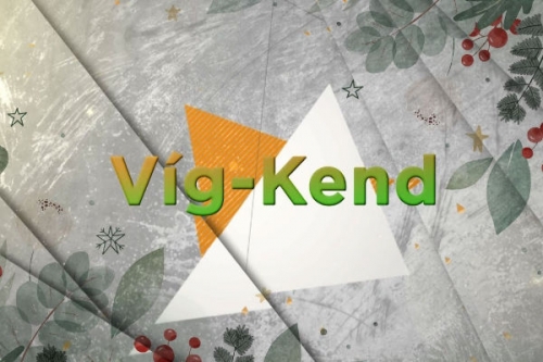 Víg-kend  I. rész tartalma - Kölcsey TV 2024.05.05 07:00